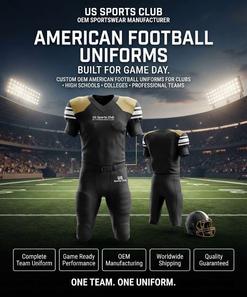 American Football Uniforms Manufacturer | Custom OEM Football Uniform Supplier