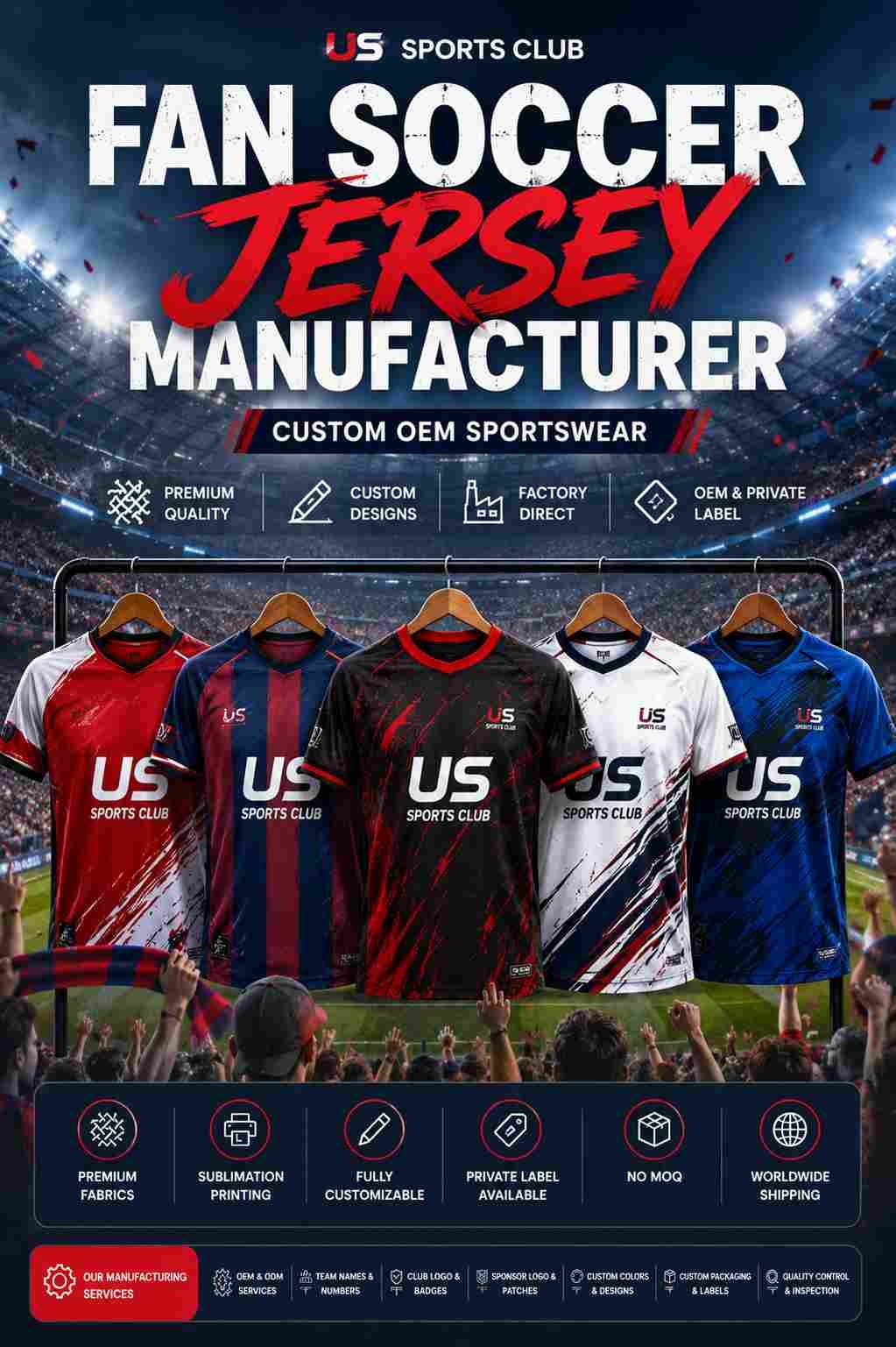 Fan Soccer Jersey Manufacturer | Custom OEM Sportswear